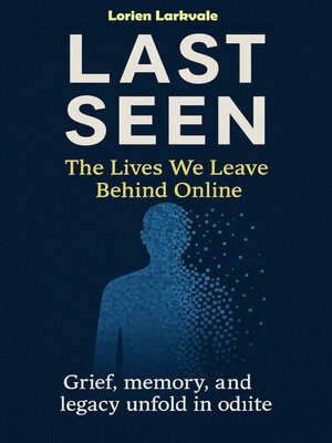 cover image of Last Seen